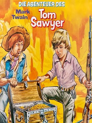 cover image of Die Abenteuer des Tom Sawyer